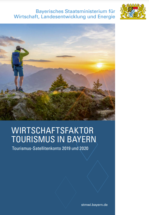 Wirtschafsfaktor Tourismus in Bayern, Tourismus-Satellitenkonto 2019 und 2020