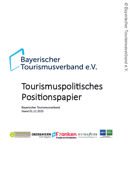 Titelblatt des Bayerischen Tourismusverbands mit dem Titel „Tourismuspolitisches Positionspapier“ und Logos verschiedener regionaler Tourismusverbände.